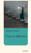 Vices et déboires